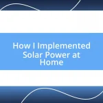 How I Implemented Solar Power at Home