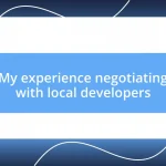 My experience negotiating with local developers